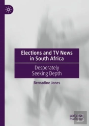 Elections And Tv News In South Africa
