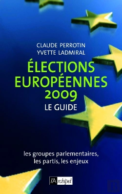 Bertrand.pt - Élections Européennes 2009 : Le Guide