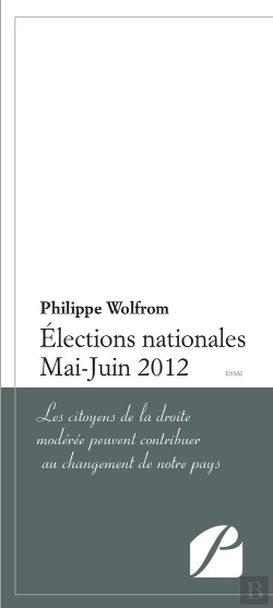 Bertrand.pt - Élections Nationales Mai - Juin 2012 ; Les Citoyens De La Droite Modérée Peuvent Contribuer Au Changement De Notre Pays