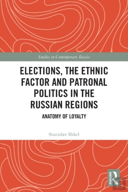 Bertrand.pt - Elections, The Ethnic Factor And Patronal Politics In The Russian Regions