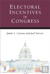 Electoral Incentives In Congress