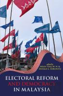Electoral Reform And Democracy In Malaysia