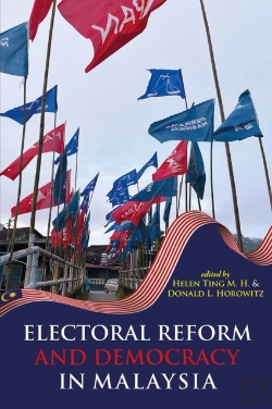 Bertrand.pt - Electoral Reform And Democracy In Malaysia