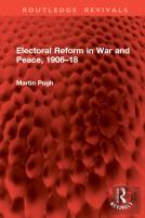 Electoral Reform In War And Peace, 1906â€“18