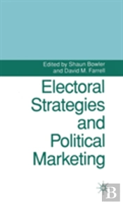 Electoral Strategies And Political Marketing