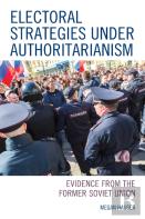 Electoral Strategies Under Authoritarianism
