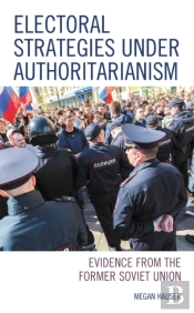 Electoral Strategies Under Authoritarianism