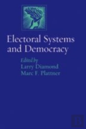 Electoral Systems And Democracy