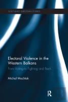 Electoral Violence In The Western Balkans