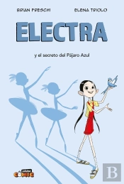 Electra Y El Secreto Del Pajaro Azul