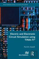 Electric And Electronic Circuit Simulation Using Tina-Tiâ®