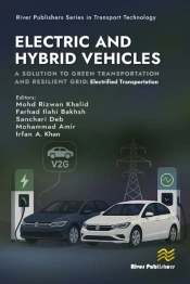 Electric And Hybrid Vehicles: A Solution To Green Transportation And Resilient Grid