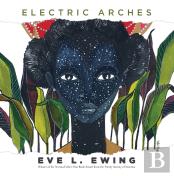 Electric Arches