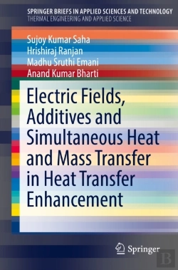 Bertrand.pt - Electric Fields, Additives And Simultaneous Heat And Mass Transfer In Heat Transfer Enhancement