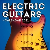 Electric Guitars Calendar 2021