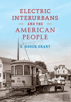 Bertrand.pt - Electric Interurbans And The American People