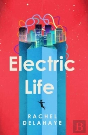 Electric Life