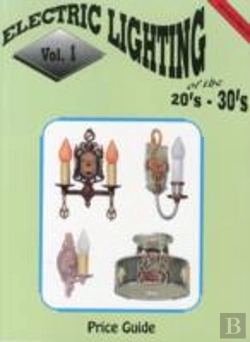 Bertrand.pt - Electric Lighting Of The 20s & 30s Vol. 1