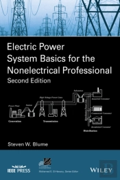 Electric Power System Basics For The Nonelectrical Professional