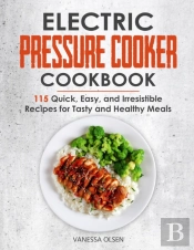 Electric Pressure Cooker Cookbook