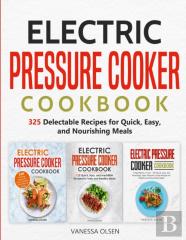 Electric Pressure Cooker Cookbook