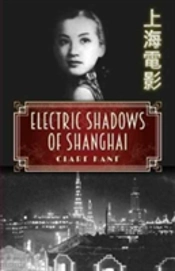 Electric Shadows Of Shanghai