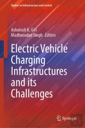 Electric Vehicle Charging Infrastructures And Its Challenges