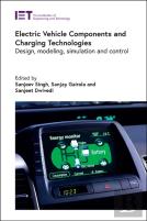 Electric Vehicle Components And Charging Technologies