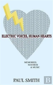 Electric Voices, Human Hearts