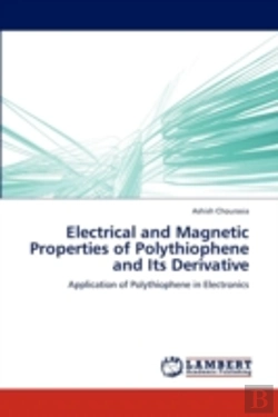Bertrand.pt - Electrical And Magnetic Properties Of Polythiophene And Its Derivative