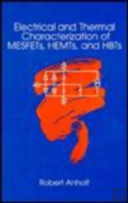 Bertrand.pt - Electrical And Thermal Characterization Of Mesfets, Hemts And Hbts