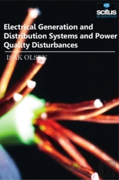 Electrical Generation And Distribution Systems And Power Quality Disturbances