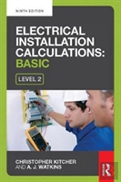 Electrical Installation Calculations: Basic, 9th Ed