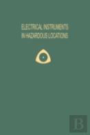 Electrical Instruments In Hazardous Locations