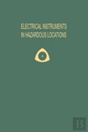 Electrical Instruments In Hazardous Locations