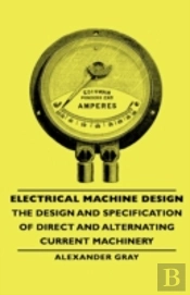 Electrical Machine Design - The Design A
