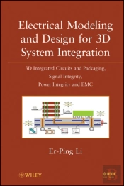 Electrical Modeling And Design For 3d System Integration