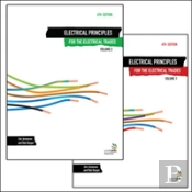 Electrical Principles For The Electrical Trades, Volumes 1 & 2 (Pack)