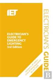 Electrician'S Guide To Emergency Lighting