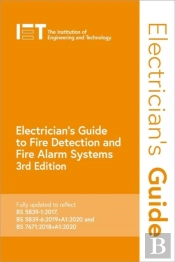 Electrician'S Guide To Fire Detection And Fire Alarm Systems