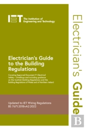 Electrician'S Guide To The Building Regulations