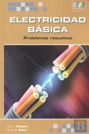 Electricidad Básica. Problemas Resueltos