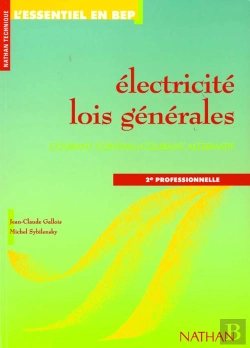 Bertrand.pt - Electricite Bep 2eme Professionnelle Eleve Lois Generales (L'Essentiel En Bep)