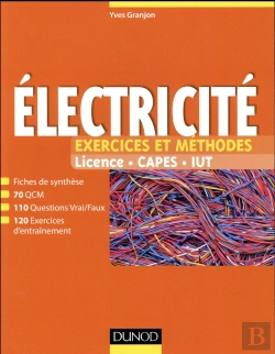 Bertrand.pt - Électricité ; Exercices Et Méthodes
