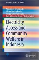 Electricity Access And Community Welfare In Indonesia