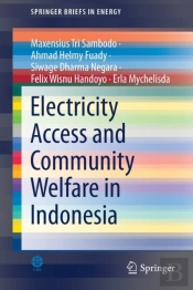 Electricity Access And Community Welfare In Indonesia