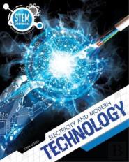 Electricity And Modern Technology