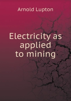 Bertrand.pt - Electricity As Applied To Mining