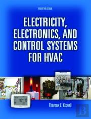Electricity, Electronics, And Control Systems For Hvac