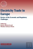 Electricity Trade In Europe Review Of The Economic And Regulatory Changes